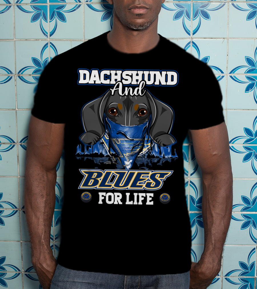 Dachshund And Blues For Life St. Louis T-Shirt
