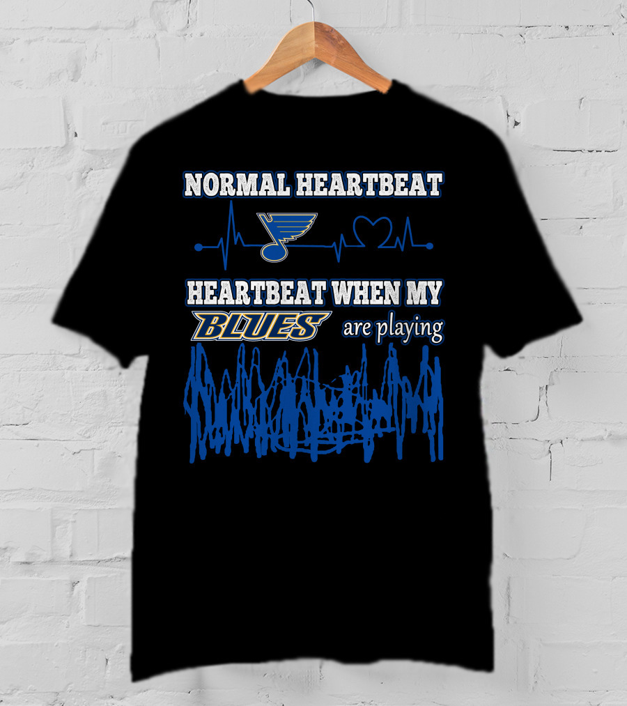 Normal Heartbeat Heartbeat When My Blues Are Playing T-Shirt