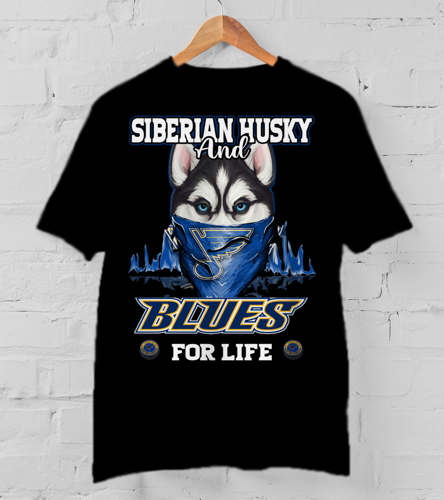 Siberian Husky And St. Louis Blues For Life T-Shirt