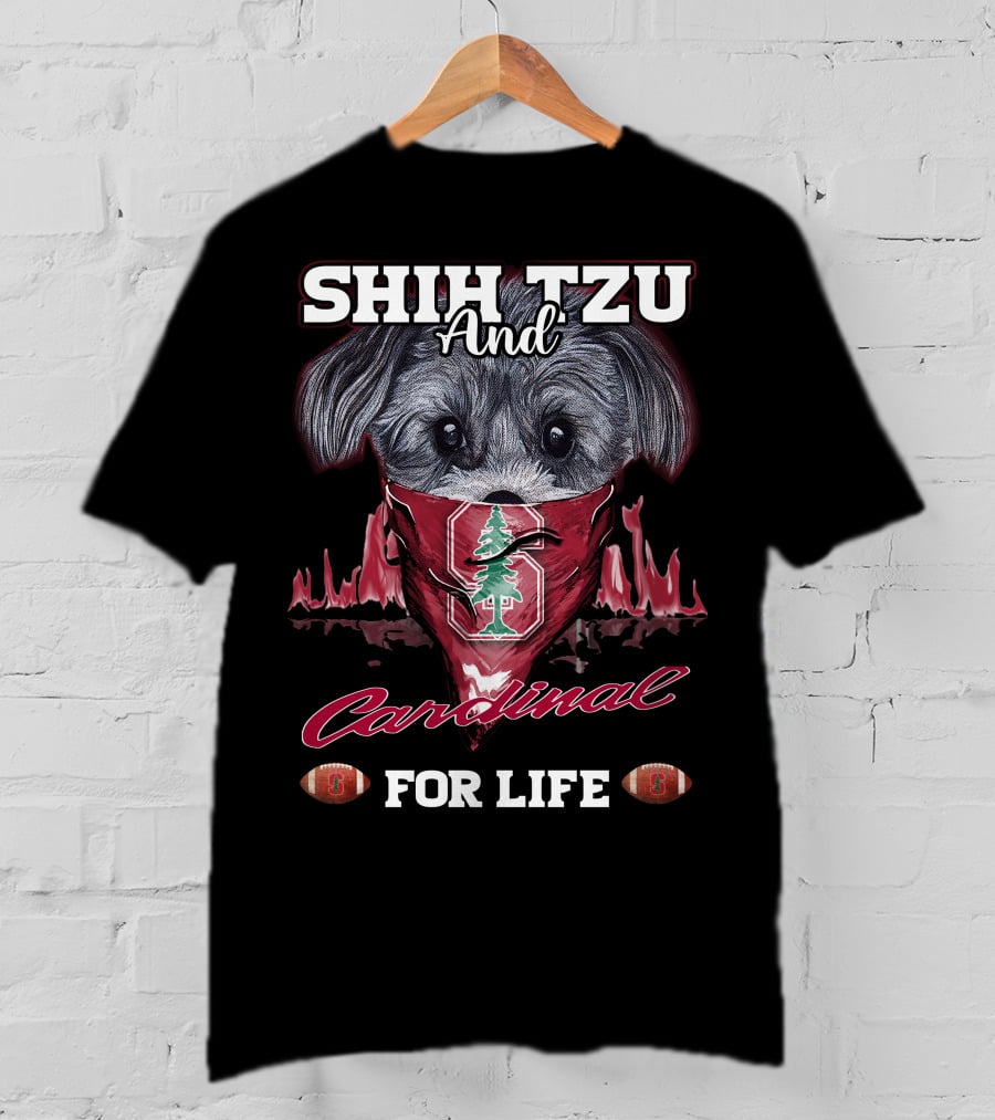 Shih Tzu And Cardinal Stanford For Life T-Shirt