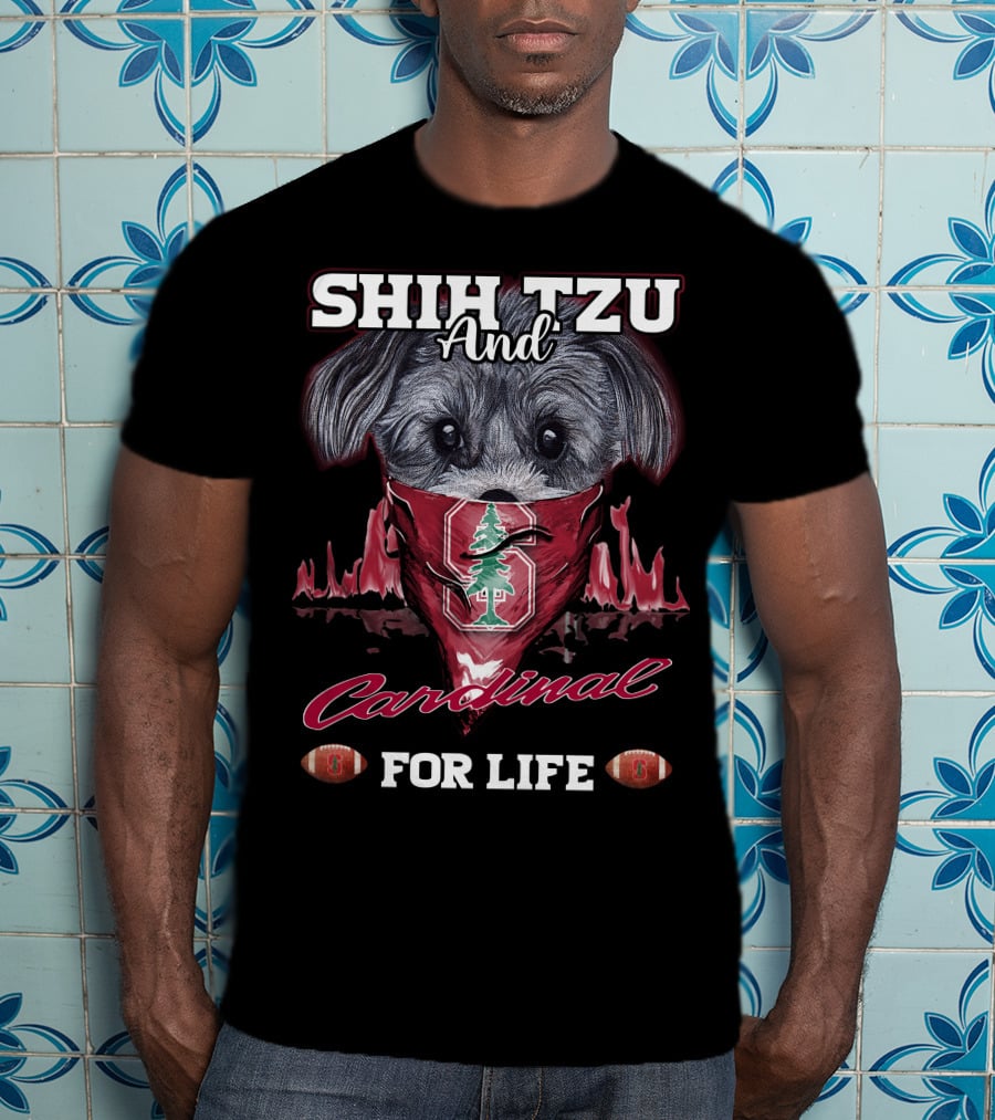 Shih Tzu And Cardinal Stanford For Life T-Shirt