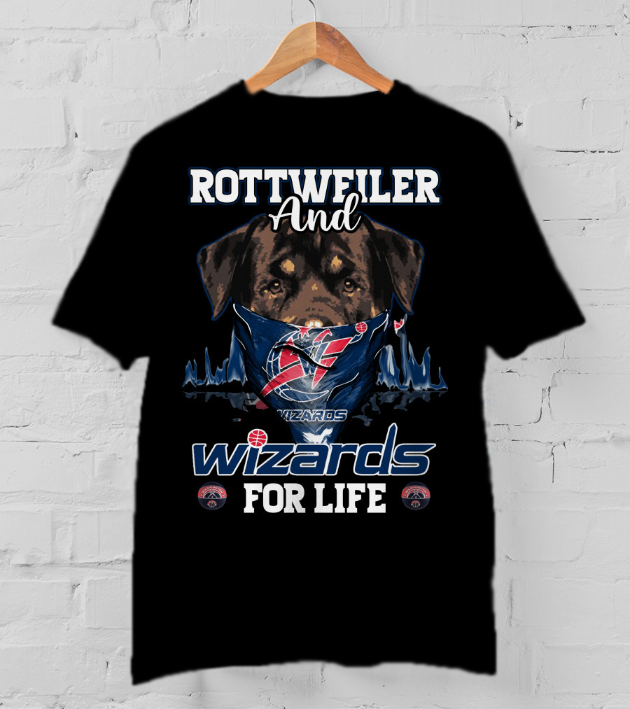 Rottweiler And Wizards For Life Washington Wizards T-Shirt