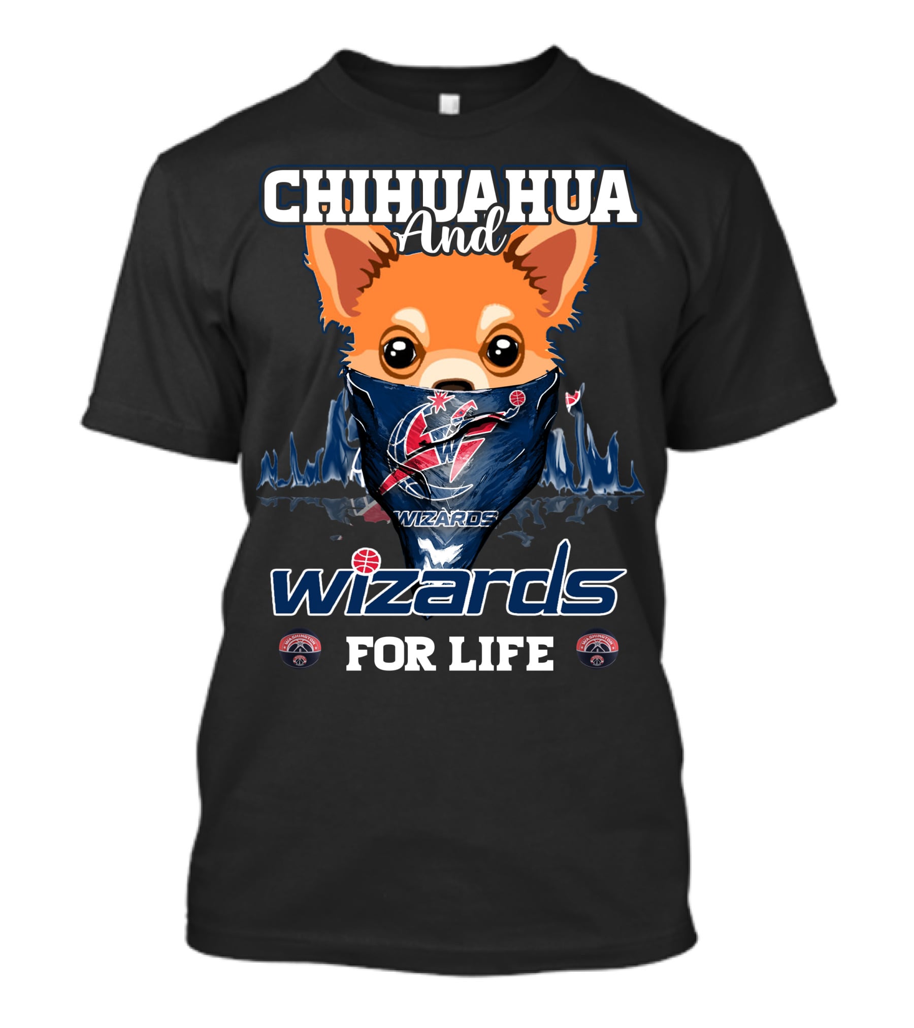 Chihuahua And Wizards For Life Washington Wizards T-Shirt