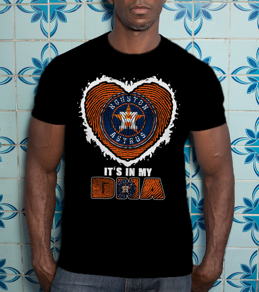 Houston Astros Heart It's In My DNA T-Shirt
