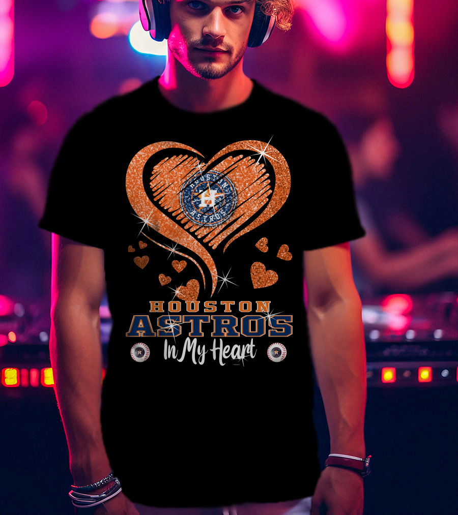Houston Astros In My Heart Sparkling Hearts T-Shirt