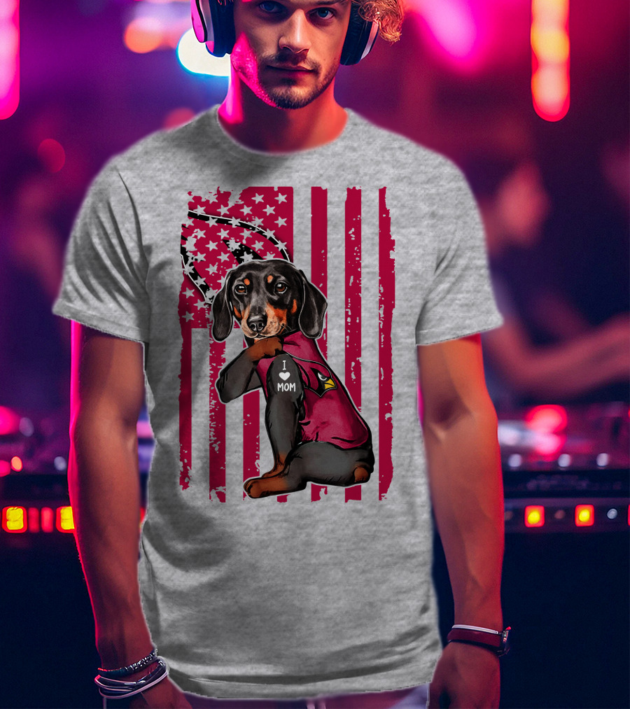 Arizona Cardinals Dachshund I Love Mom USA Flag T-Shirt