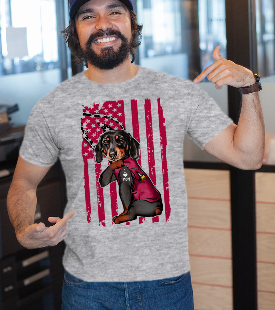 Arizona Cardinals Dachshund I Love Mom USA Flag T-Shirt
