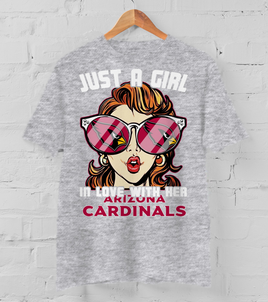 Just A Girl In Love With Her Arizona Cardinals T-Shirt