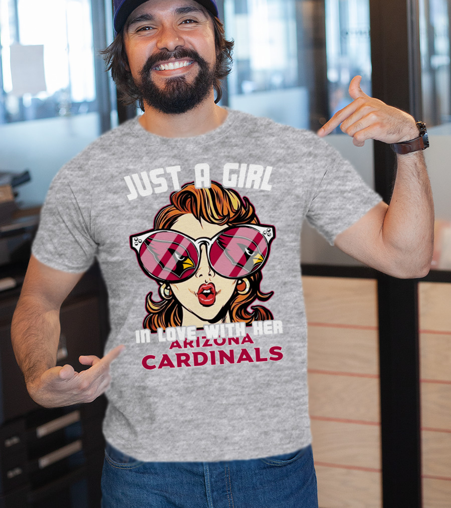 Just A Girl In Love With Her Arizona Cardinals T-Shirt