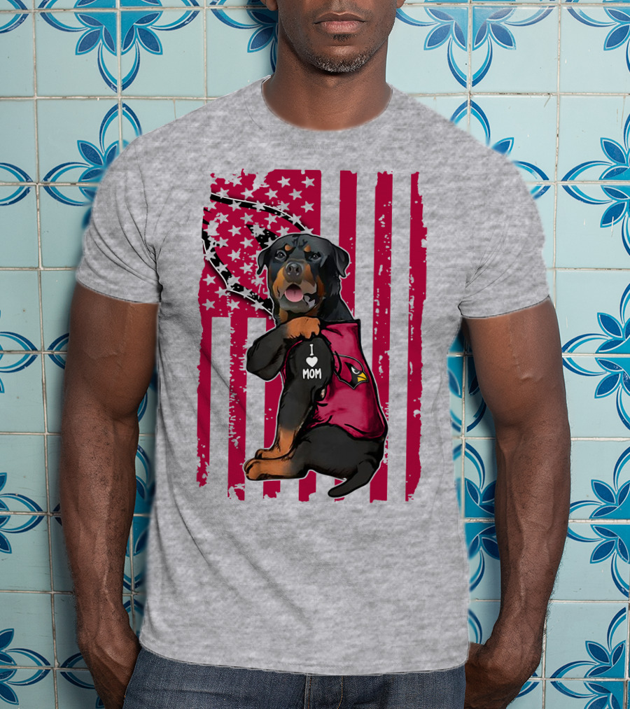 Rottweiler I Love Mom Arizona Cardinals USA Flag T-Shirt