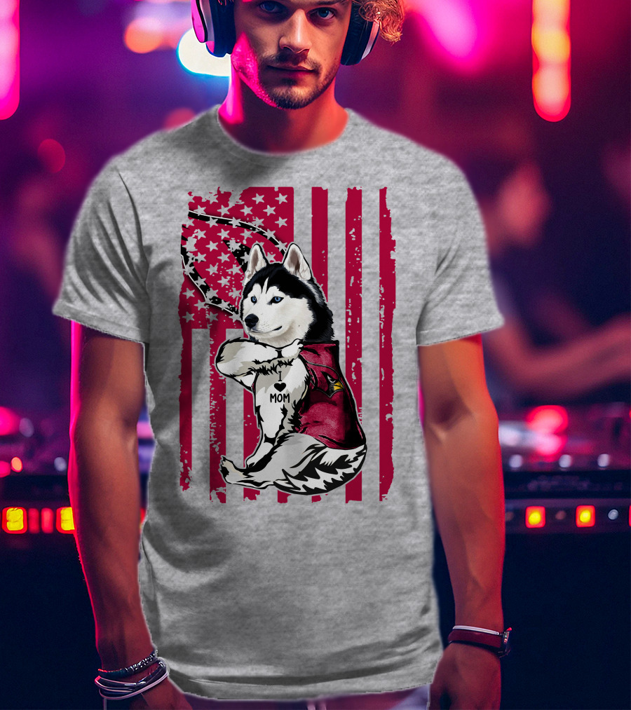 Siberian Husky I Love Mom Arizona Cardinals American Flag T-Shirt