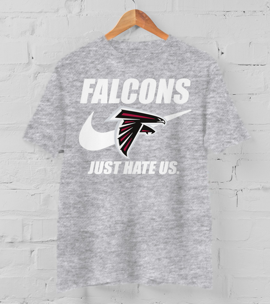 Falcons Nike Logo Just Hate Us T-Shirt
