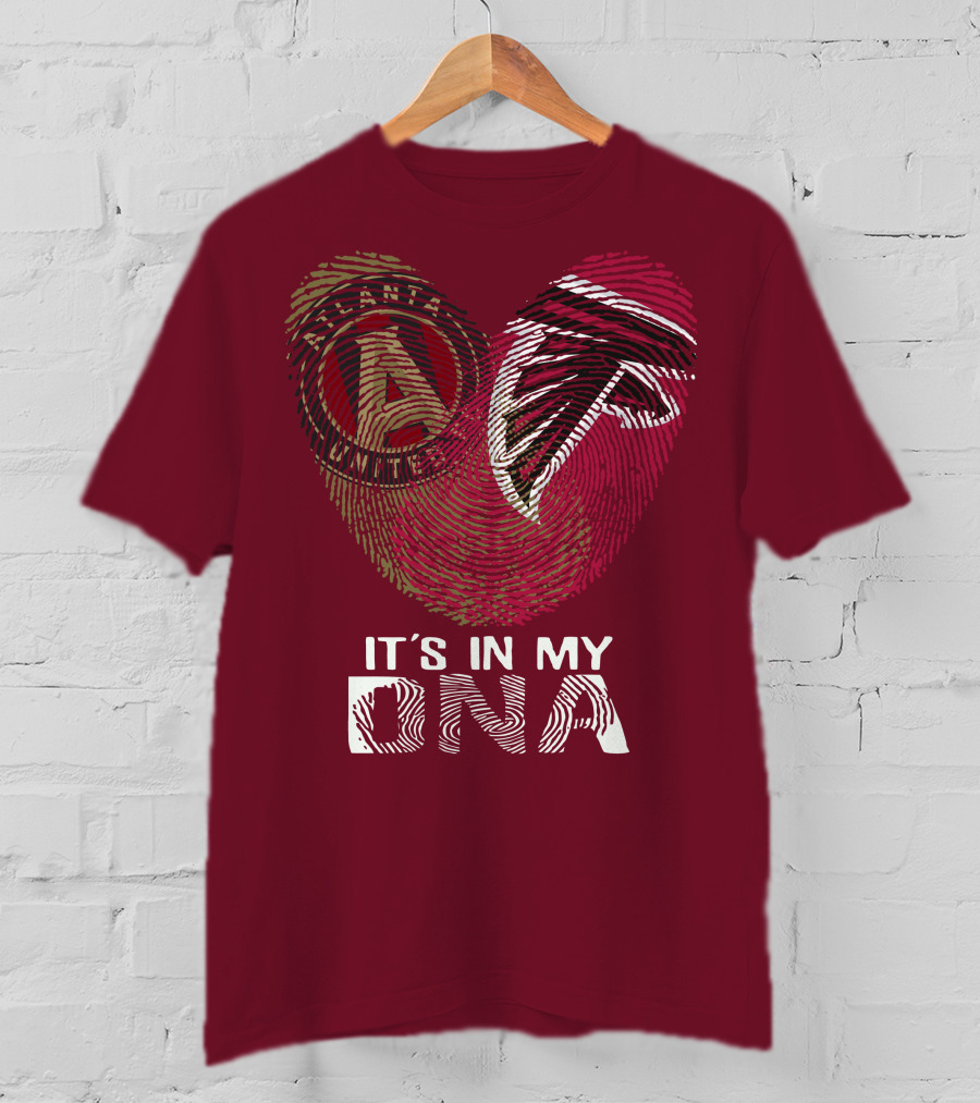 Atlanta Falcons And Atlanta United It’s In My DNA T-Shirt