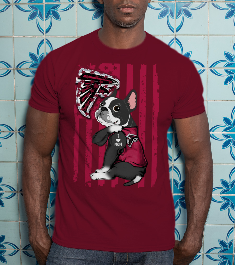 Boston Terrier I Love Mom Atlanta Falcons T-Shirt