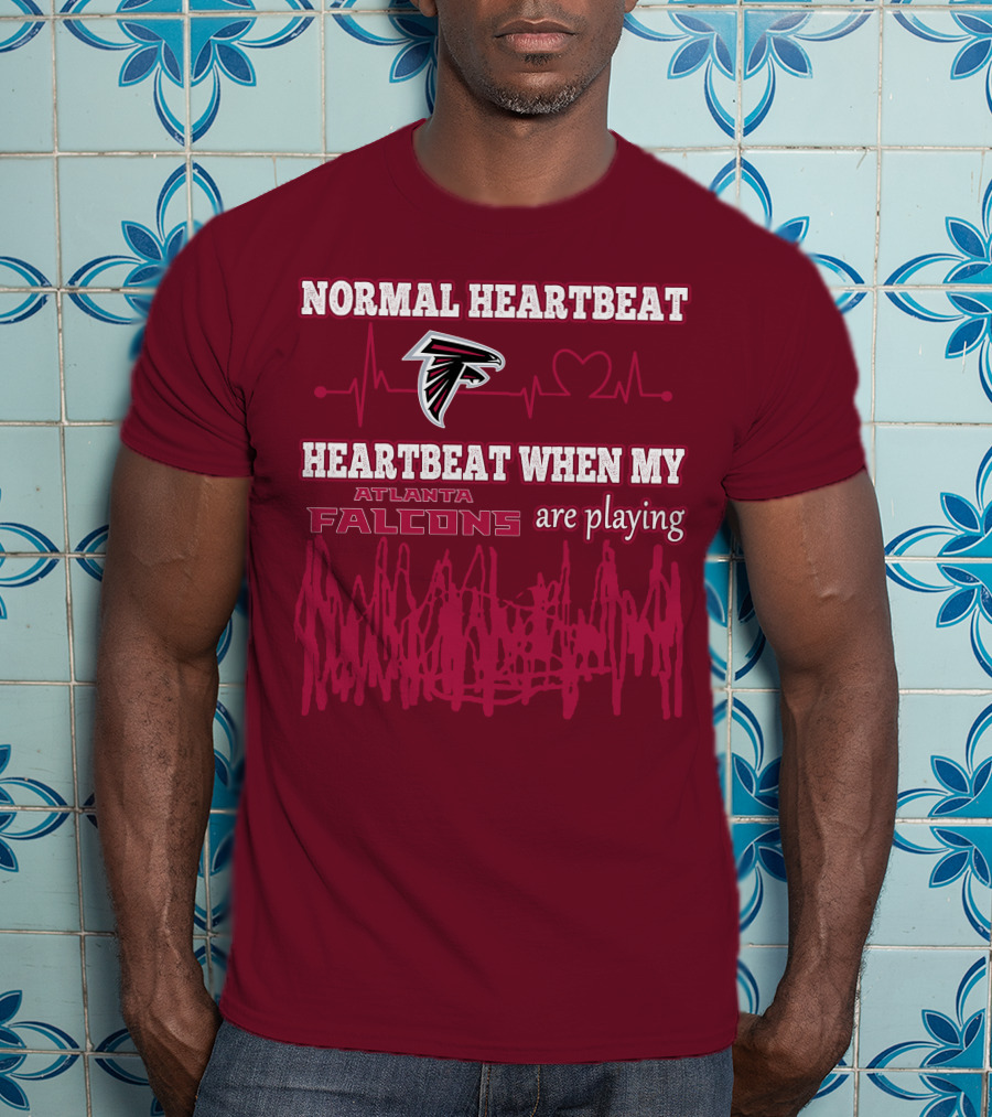 Normal Heartbeat Heartbeat When My Atlanta Falcons Are Playing T-Shirt