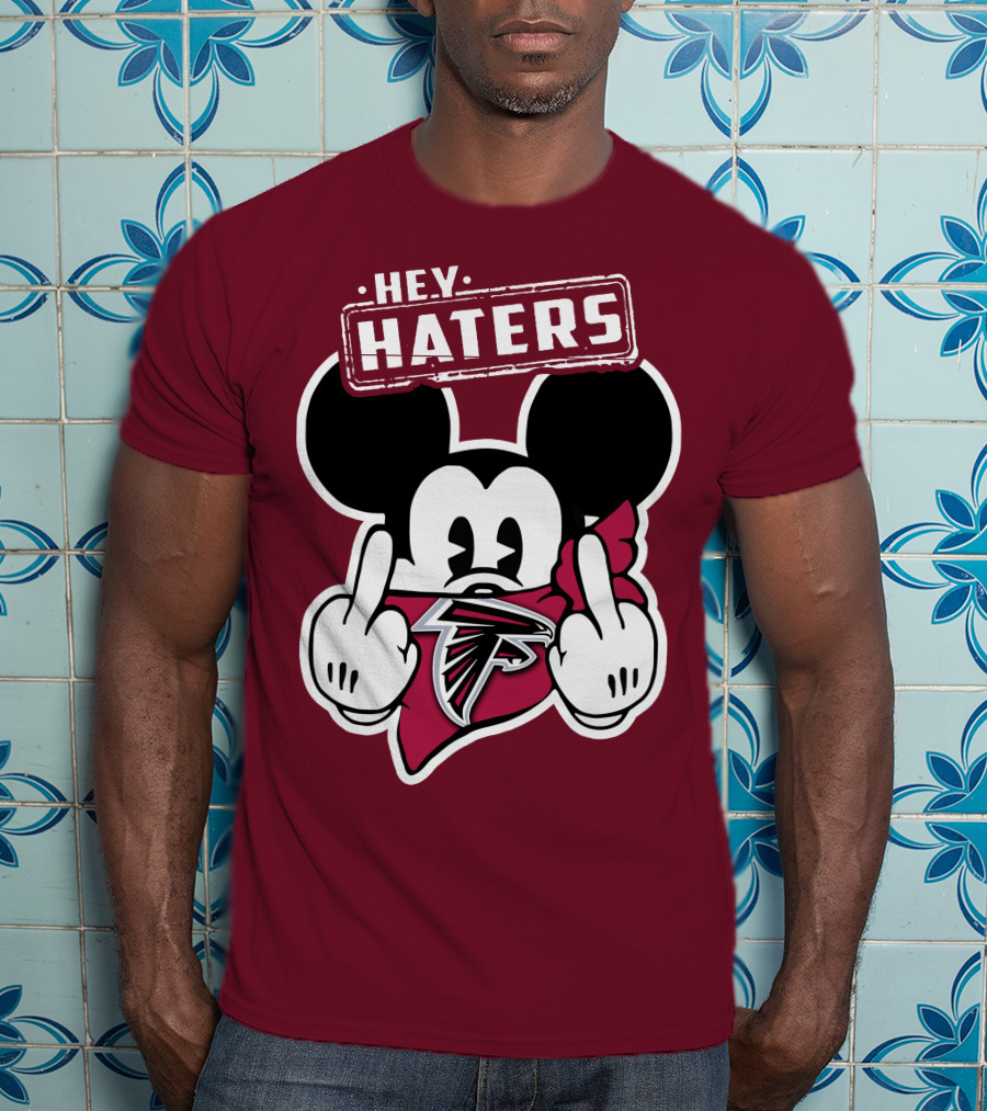 Hey Haters Mick Atlanta Falcons T-Shirt