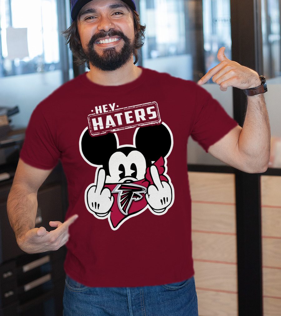 Hey Haters Mick Atlanta Falcons T-Shirt
