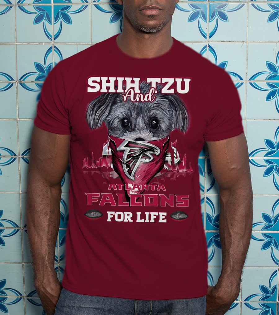 Shih Tzu And Atlanta Falcons For Life T-Shirt