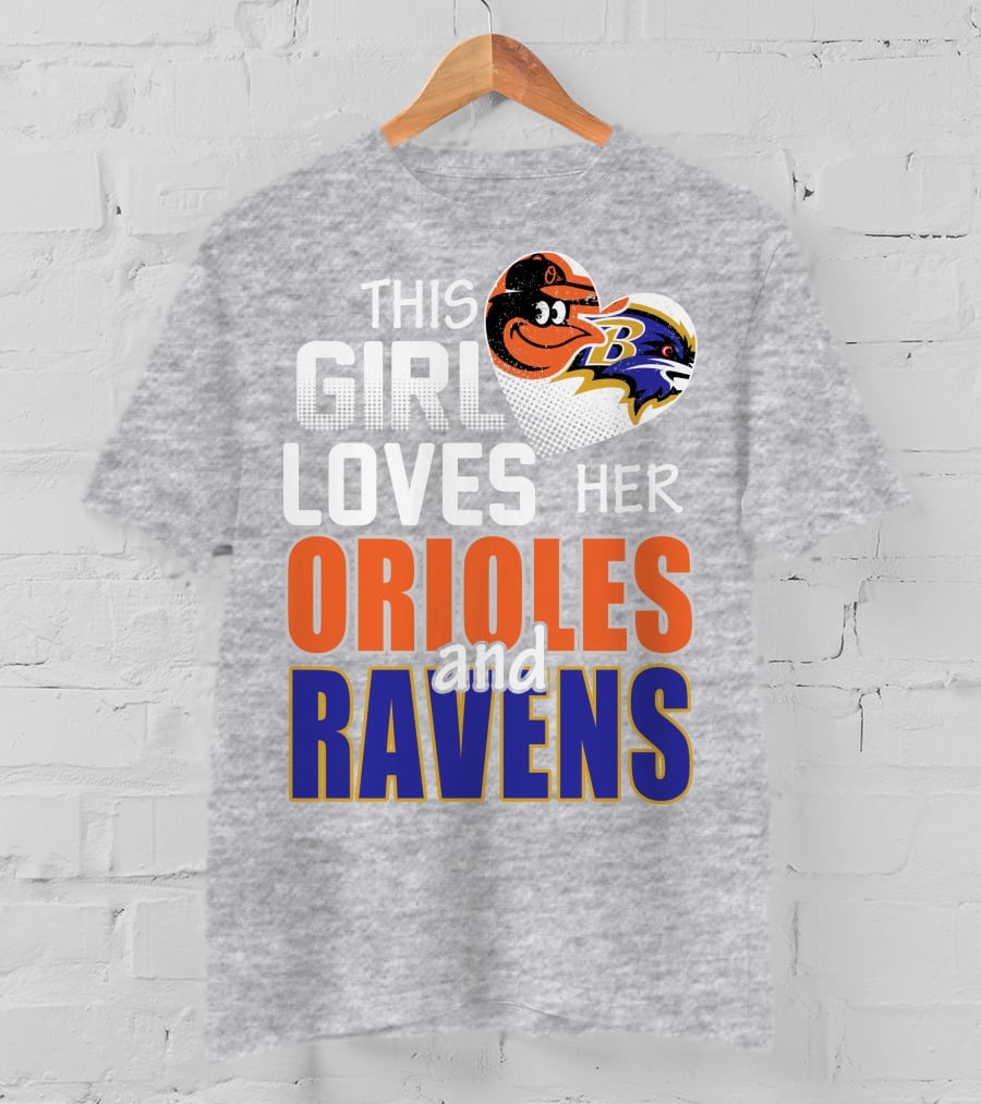 This Girl Loves Her Orioles And Ravens T-Shirt