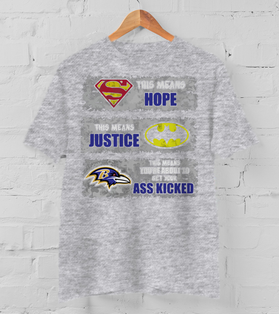 Baltimore Ravens This Means You’re About To Get Your Ass Kicked T-Shirt