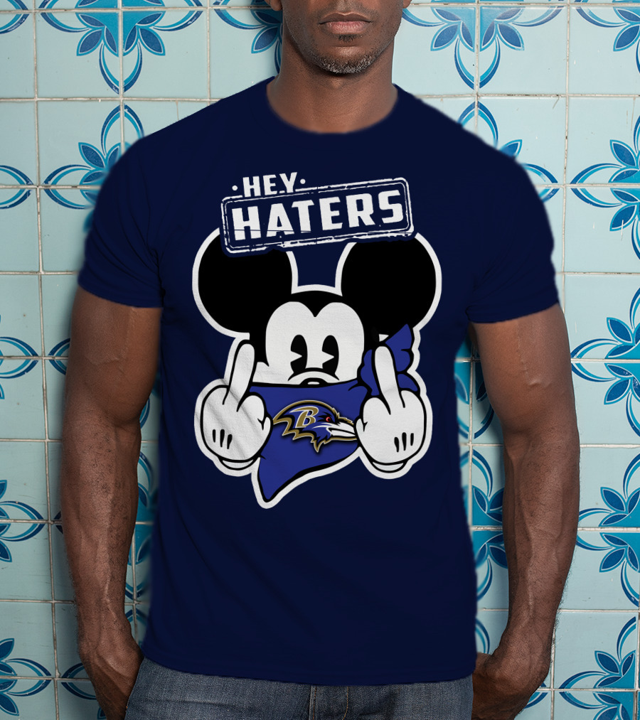 Hey Haters Mick V2 Baltimore Ravens T-Shirt