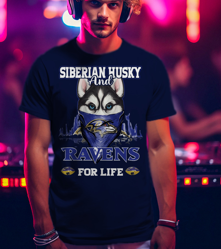 Siberian Husky And Ravens For Life Baltimore T-Shirt