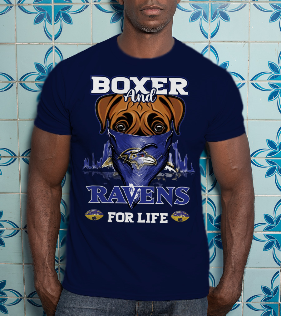 Boxer And Ravens For Life Baltimore Ravens T-Shirt