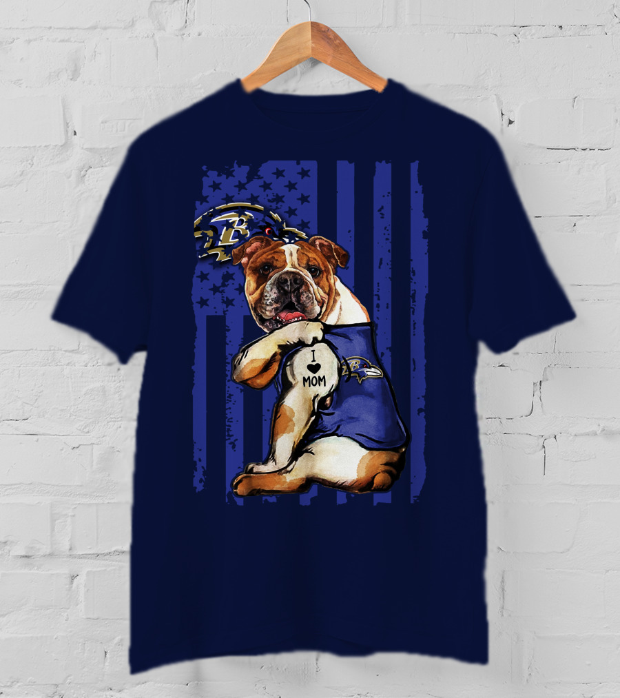Bulldog Baltimore Ravens I Love Mom T-Shirt