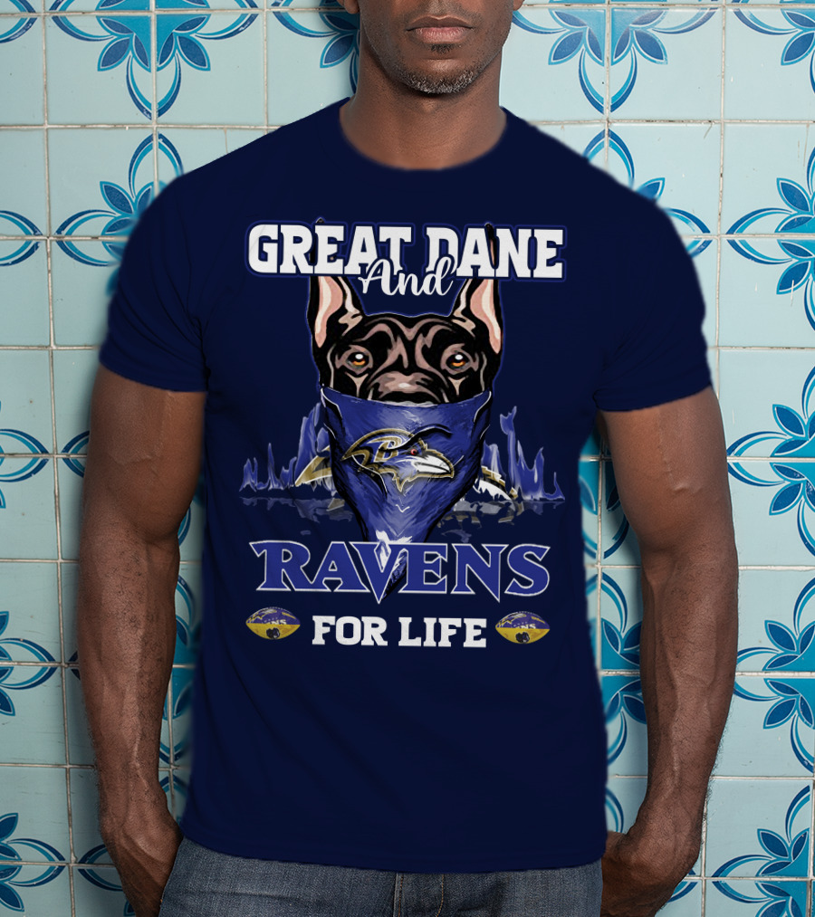 Great Dane And Ravens For Life Baltimore Ravens T-Shirt