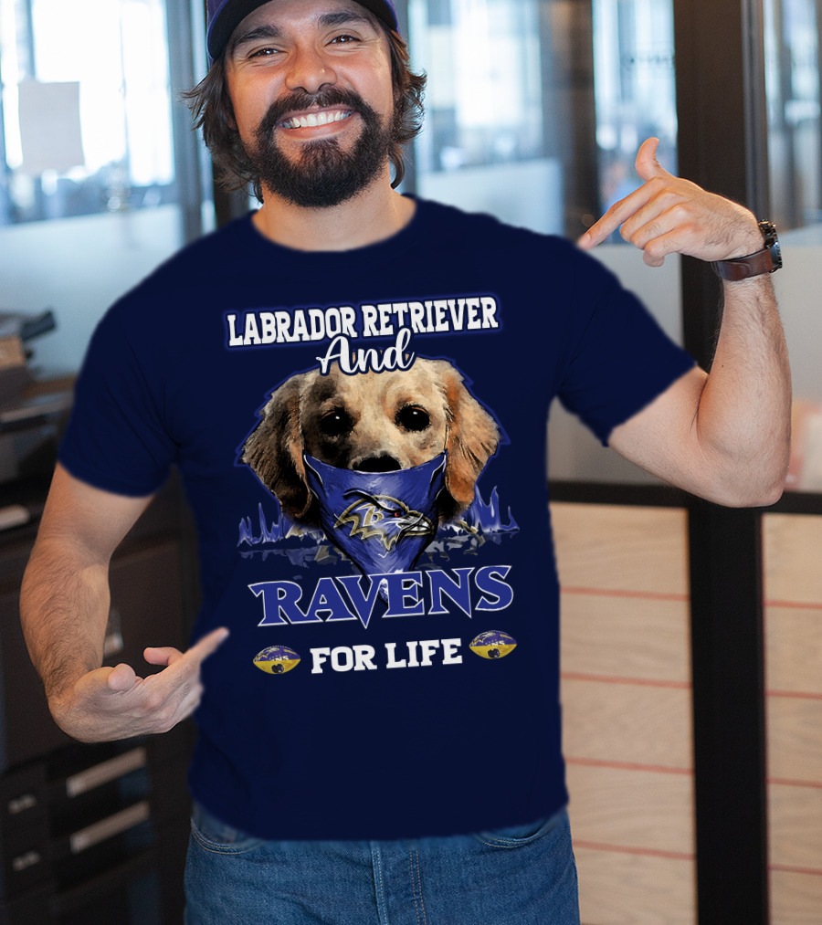 Labrador Retriever And Ravens For Life Baltimore Ravens T-Shirt