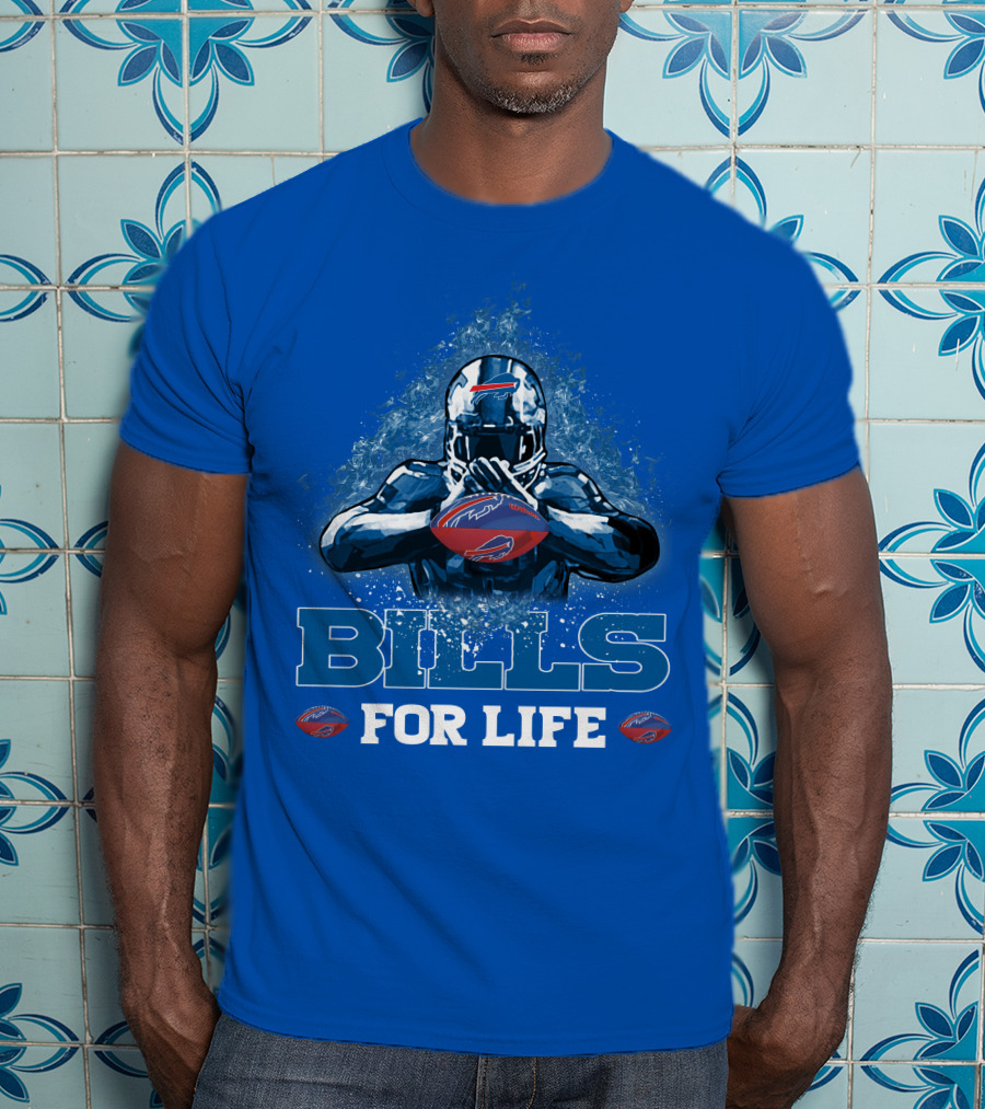 Bills For Life Buffalo Bills Fan Spirit T-Shirt