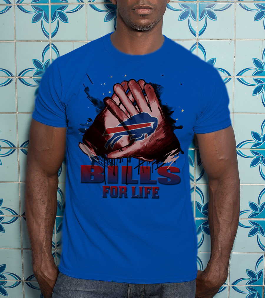 Buffalo Bills For Life Fan Spirit T-Shirt