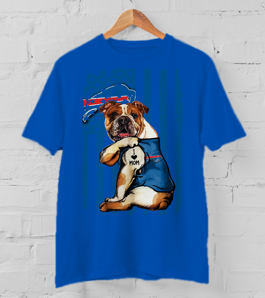 Buffalo Bills Bulldog I Love Mom Heart Nfl Fan T-Shirt