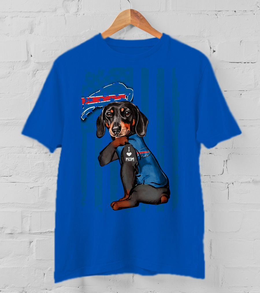Dachshund Wearing Buffalo Bills Gear I Love Mom T-Shirt