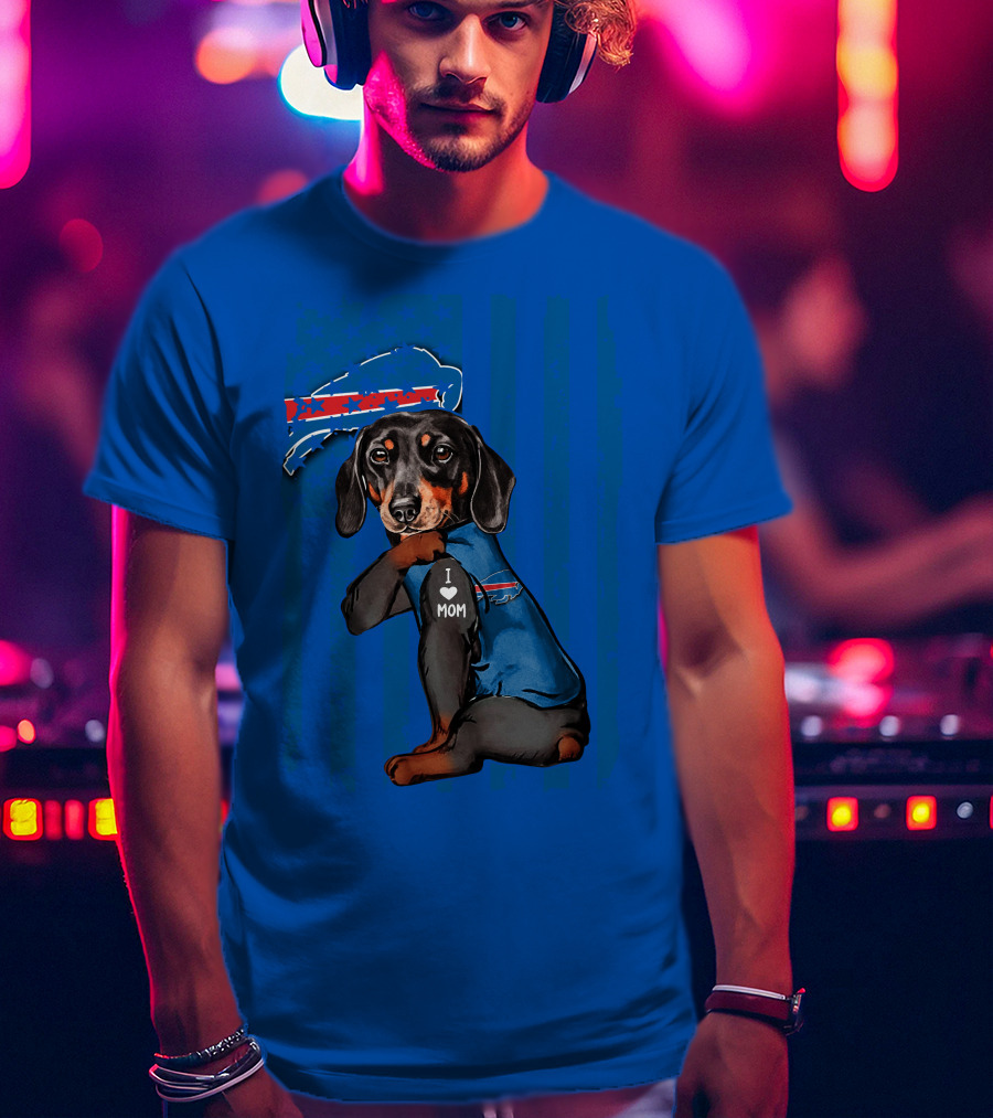 Dachshund Wearing Buffalo Bills Gear I Love Mom T-Shirt