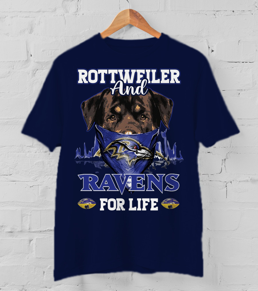 Rottweiler And Ravens For Life Baltimore Ravens T-Shirt