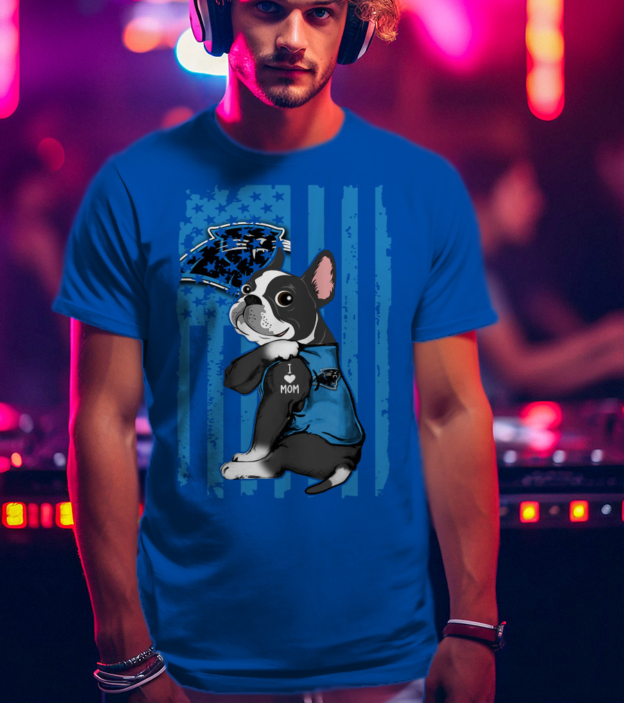 Boston Terrier I Love Mom Carolina Panthers T-Shirt