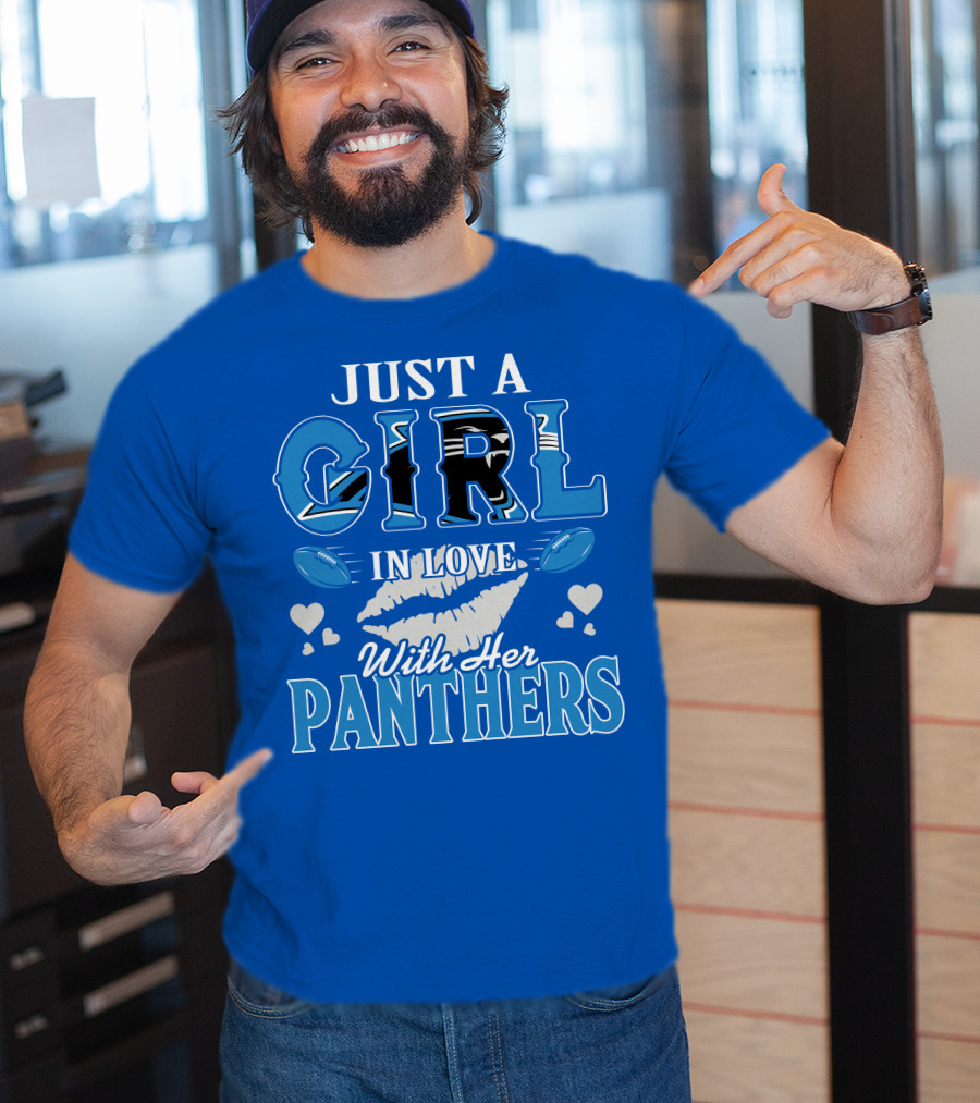 Just A Girl In Love With Her Carolina Panthers T-Shirt