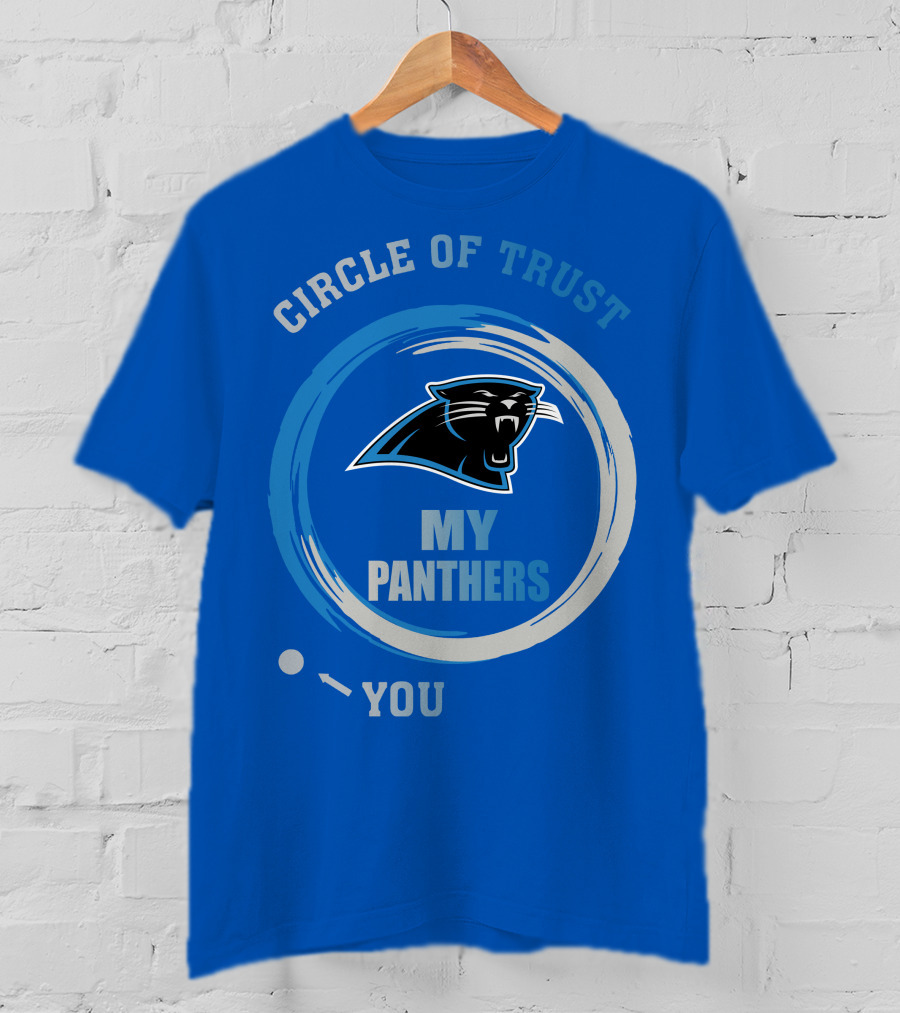 Circle Of Trust My Panthers Carolina Panthers T-Shirt