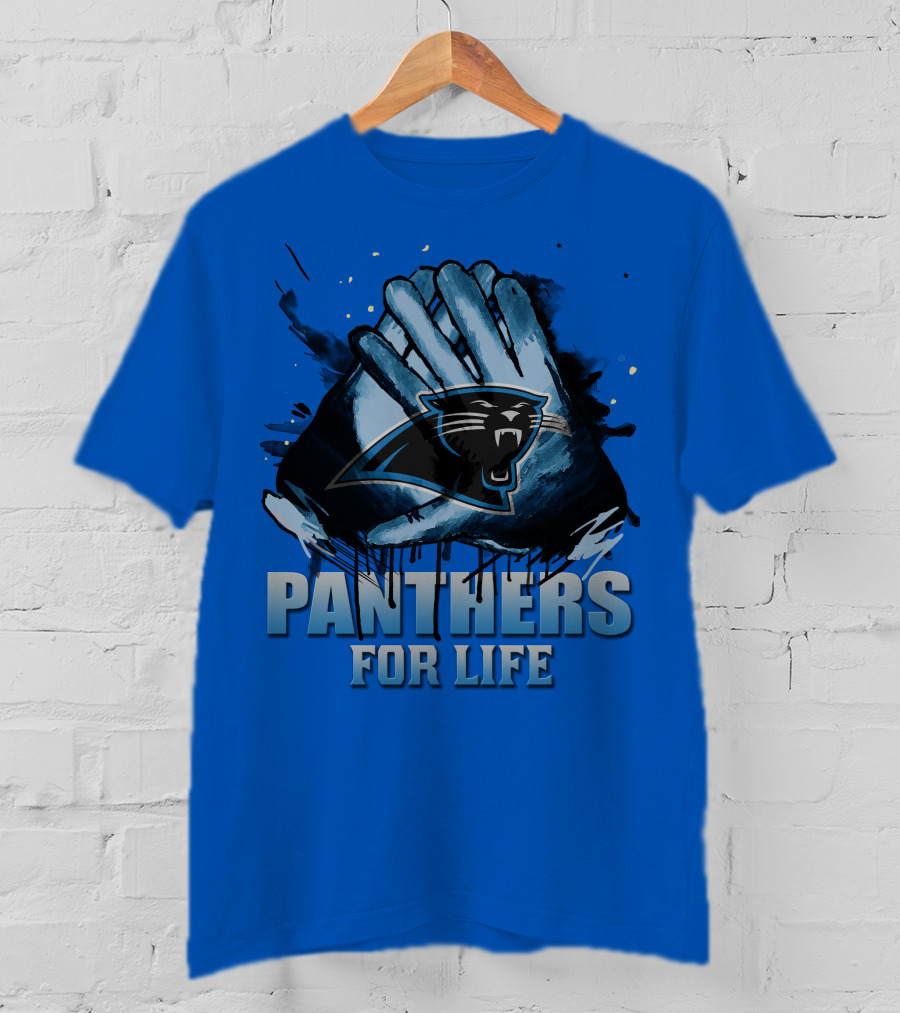 Panthers For Life Carolina Panthers T-Shirt