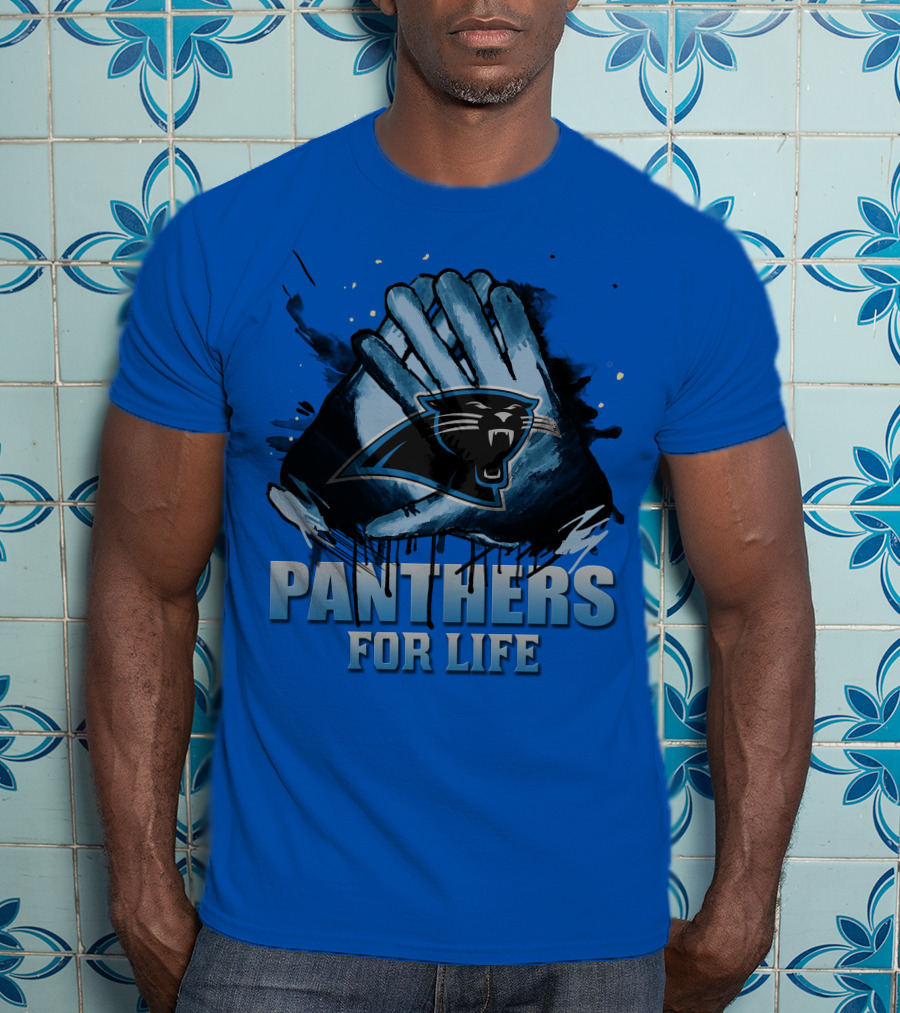 Panthers For Life Carolina Panthers T-Shirt