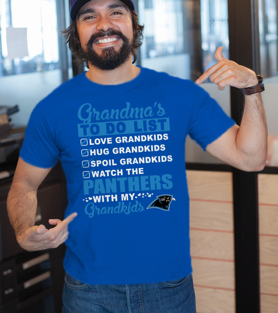 Grandma's To Do List Love Grandkids Hug Grandkids Spoil Grandkids Watch The Panthers With My Grandkids Carolina Panthers 33 T-Shirt