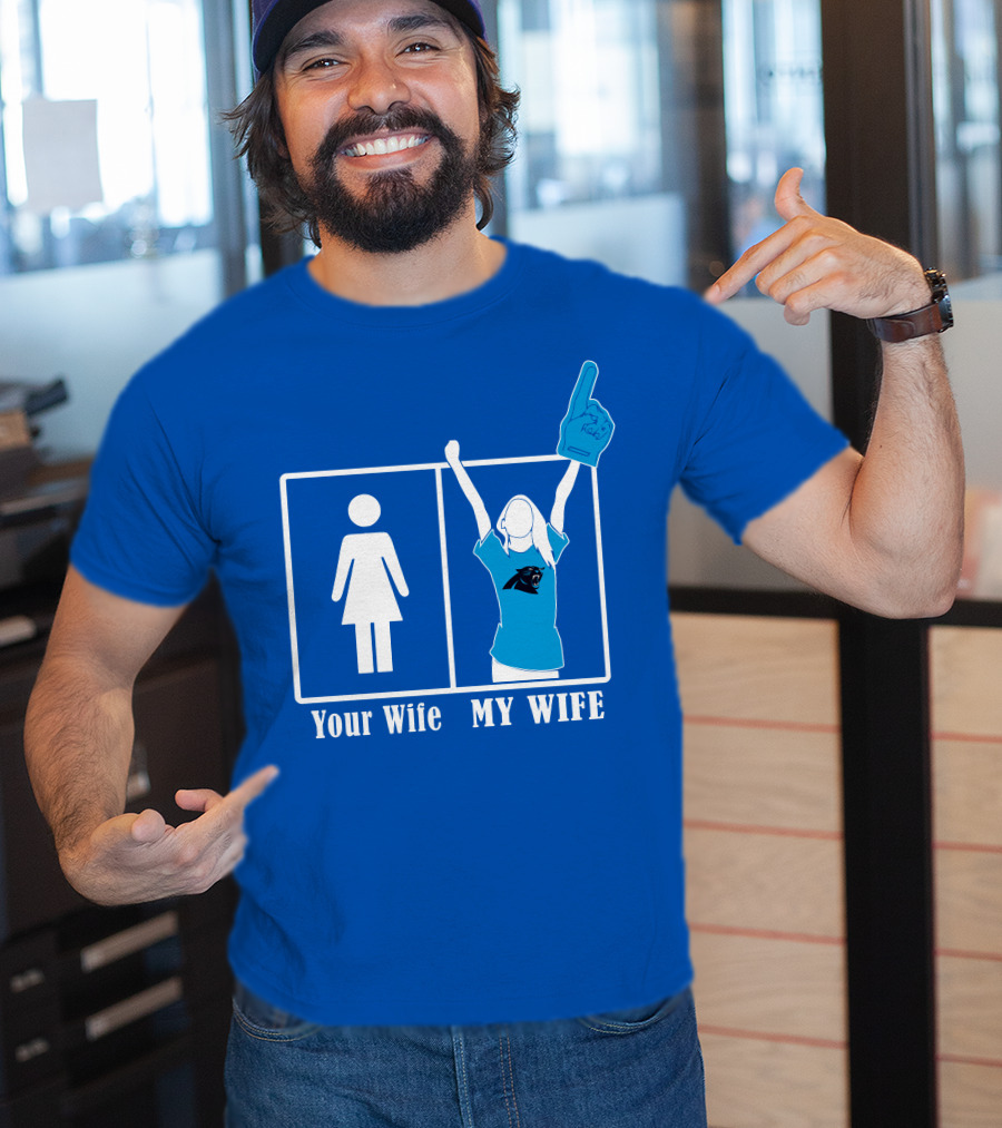 Your Wife My Wife Carolina Panthers Fan Love T-Shirt