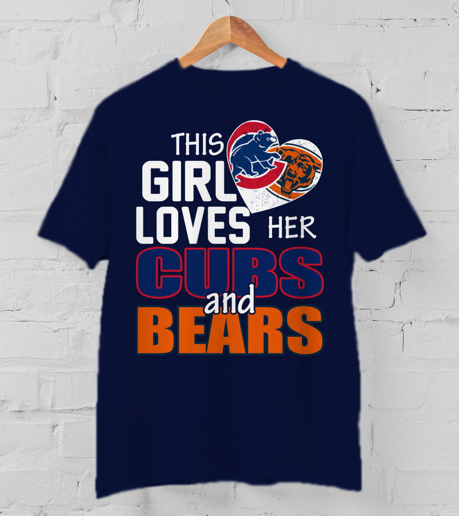 This Girl Loves Her Cubs And Bears T-Shirt