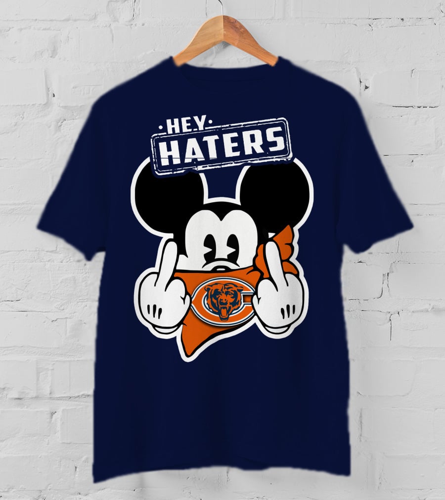Hey Haters Mick Chicago Bears T-Shirt