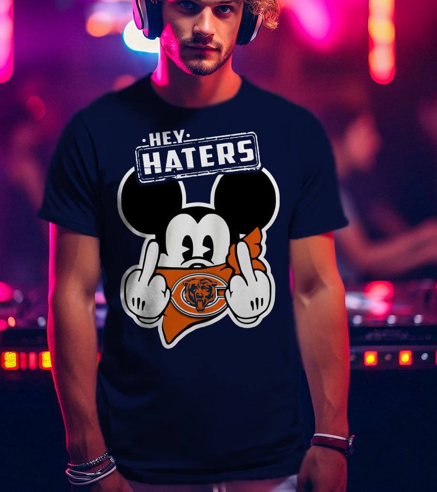 Hey Haters Mick Chicago Bears T-Shirt