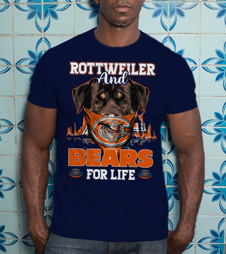 Rottweiler And Chicago Bears For Life T-Shirt