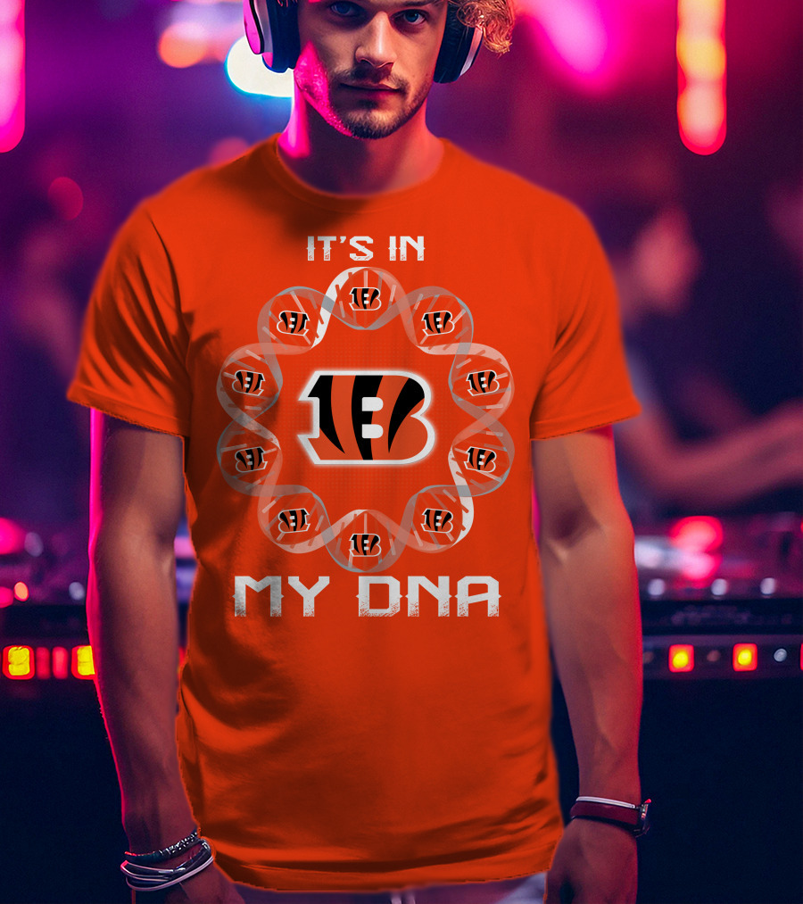 Cincinnati Bengals It's In My Dna T-Shirt