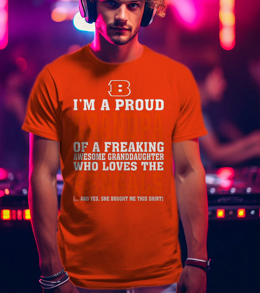 Cincinnati Bengals Proud Grandpa Of Awesome Granddaughter T-Shirt