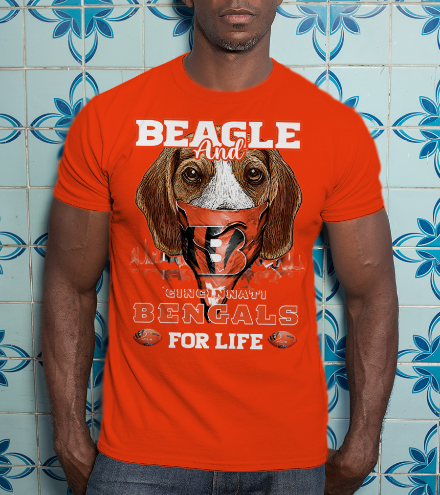 Beagle And Cincinnati Bengals For Life T-Shirt